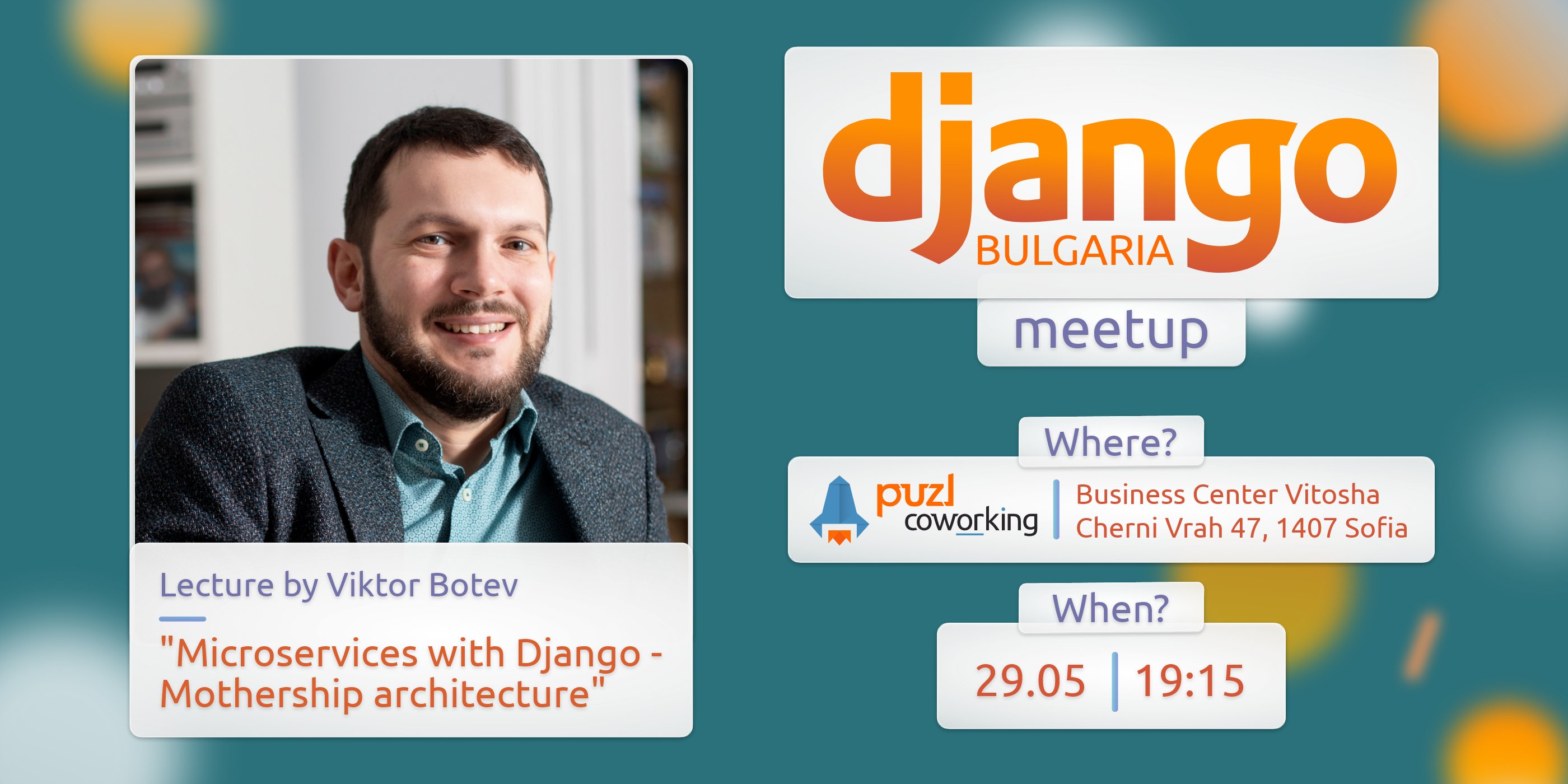 The May edition of Django Bulgaria Meetup in Barter Community Hub / Puzl CowOrKing